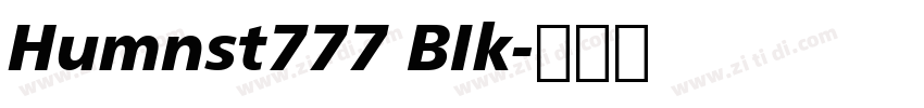 Humnst777 BIk字体转换